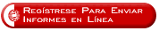 Registrarse para enviar sus informes en línea